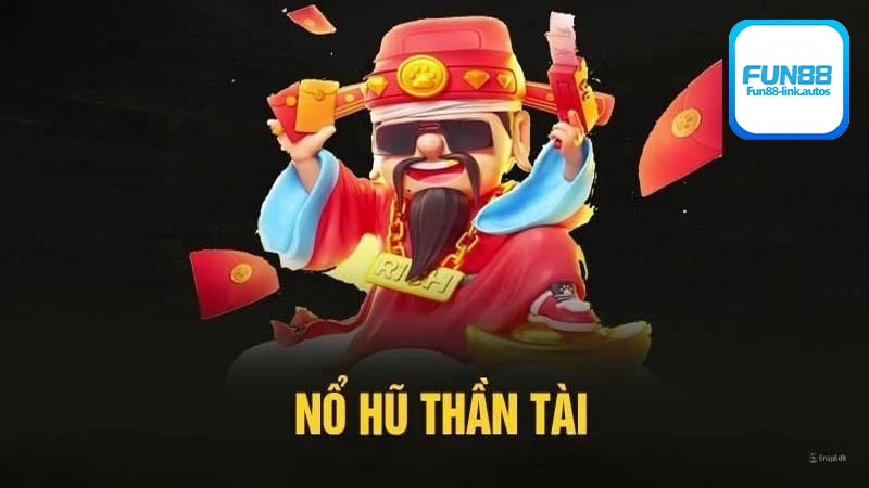 Cập nhật các mẹo chơi game nổ hũ Thần Tài mới nhất